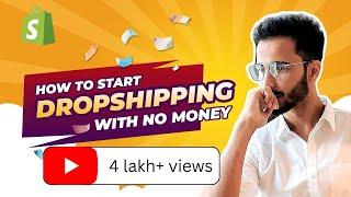 How to Start Dropshipping With No Money | Complete Dropshipping Course