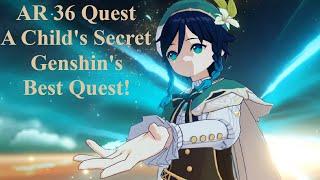 Genshin Impact - AR 36 Quest: A Child's Secret! The Best Quest!