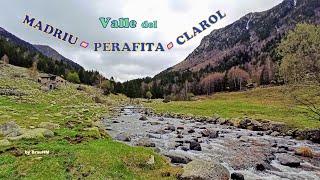 Andorra - Pirineos: ruta de senderismo por el Valle del Madriu-Perafita-Claror. Patrimonio Mundial