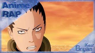 Bryan Keat - Аниме Реп про Шикамару Нара из Аниме Наруто | Rap do Shikamaru Nara | Naruto Rap