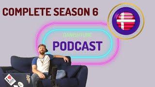 DanishTube Podcast Complete Season 6 | A Learning Danish Podcast