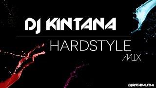 DJ Kintana - Special Hardstyle Mix