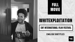 International satire short film about a guy hiding a secret | Whitexploitation | Full Movie | CKF