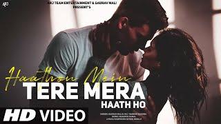 Haathon Mein Mere Tera Haath Ho - New Hindi Song | Gaurav | Nithin | Romantic Song |Hindi Video Song