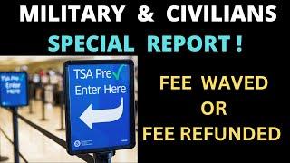 TSA PreCheck Process | TSA PreCheck Fee Refund | Military & Civilians - Don't Make These Mistakes ?