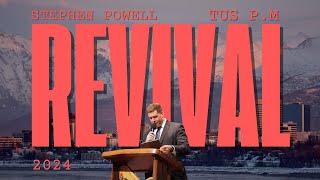 Stephen Powell Revival Service - Tus P.M | Trinity Christian Center