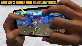 BEST FASTEST HANDCAM 3 FINGER CUSTOM HUD| 3 Finger Super Movement Custom Hud Free Fire