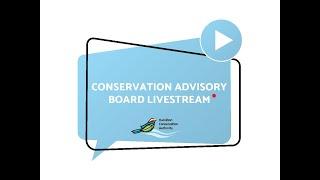 HCA's Conservation Advisory Board live stream