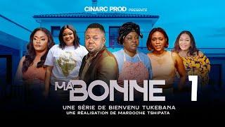 MA BONNE 1 ep // serie congolaise en lingala // cinarc tv // @janvier 2025