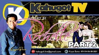 KAHUGOT ROCHELLE'S STORY PART 1 | The Only One