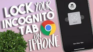 How to Lock All Your Incognito Tabs with Face ID on Google Chrome Beta