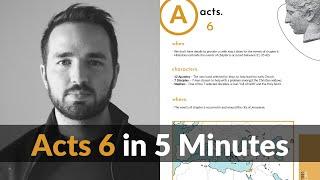 Acts 6 in 5 Minutes - 2BeLikeChrist