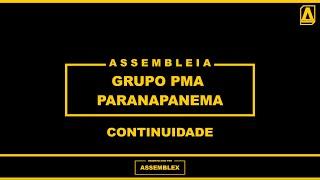 ASSEMBLEX LTDA. || AGC GRUPO PMA - PARANAPANEMA - Continuidade 18/02/2025