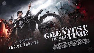 The Greatest of All Time (GOAT) Notion Trailer |  Thalapathy Vijay | Prabhu Deva | Venkat Prabhu