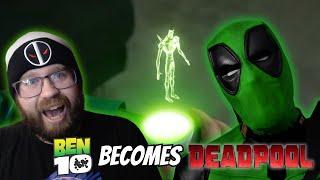 Ben 10 Transforms into DEADPOOL! REACTION!!!