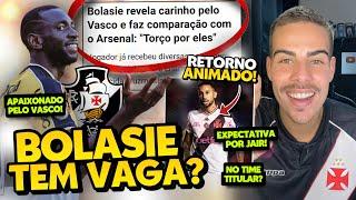 CAVADA PARA JOGAR NO VASCO EM 2025? BOLASIE REVELOU SER TORCEDOR CRUZ-MALTINO I +SOBRE VOLTA DE JAIR