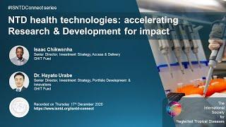 Health Technologies for Neglected Tropical Diseases: Accelerating Research & Development for Impact