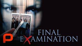 Final Examination | FULL MOVIE | 2003 | Thriller, Horror, Sorority Slasher