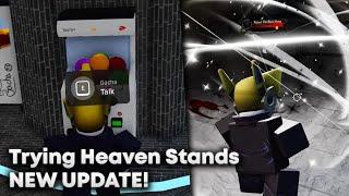 Heaven Stand's NEW UPDATE! (i gave up fast...)