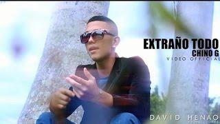 Chino G - Extraño Todo (VIDEO OFICIAL)