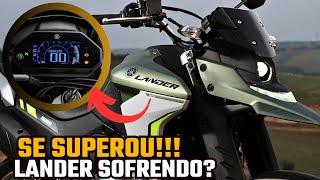 YAMAHA SE SUPEROU! LANDER 250 JA ESTÁ SOFRENDO