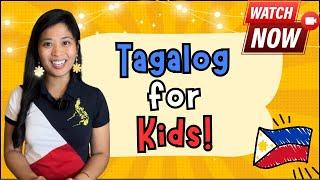 Kids Tagalog Lesson!