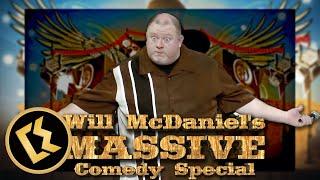 Will McDaniel's "Massive Comedy Special" | FULL STANDUP COMEDY SPECIAL