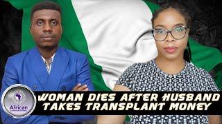 Woman Dies After Fake Nigerian Pastor Stole Money She Needed For Operation