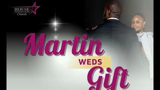 PASTOR MARTIN  WEDS GIFT PT 2 | HOUSE OF INSPIRATION CHURCH MUTUNDWE |