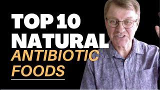 Top 10 Natural Antibiotic Foods | CanXida