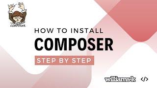 How to Install Composer | williamsk