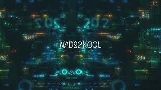 Nads2Kool Intro Snippet