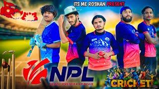 Nepal Premier League |Cricket | Comedy Video || ITS ME ROSHAN