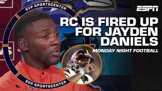 RC is FIRED UP for Jayden Daniels  'THE COMMANDERS' COMMANDER! HE DELIVERS!' | SC with SVP