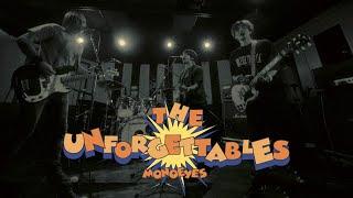 MONOEYES - The Unforgettables [MUSIC VIDEO]