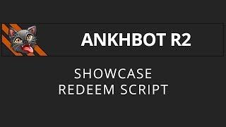 [AnkhBot howcase] Redeem Script (Streamlabs Chatbot)