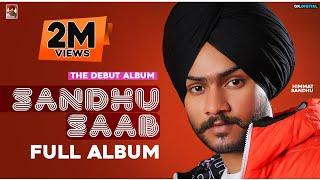 Sandhu Saab : Himmat Sandhu (Full Album)