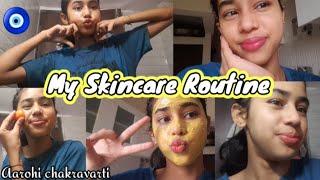 My skincare routine || Aarohi chakravarti || #youtubeshorts #skincare