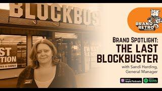 The Last Blockbuster w/ Sandi Harding