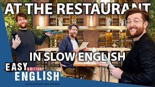 RESTAURANT CONVERSATION in SLOW ENGLISH | Super Easy English 24