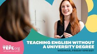 Teaching English without a university degree