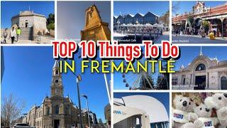 Top 10 Things To Do In Fremantle Perth | Travel Guide |Australia 