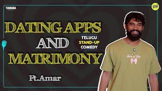 Dating Apps and Matrimony | Telugu Stand-Up Comedy | MicKiKirkiri | Telugu Open Mic |