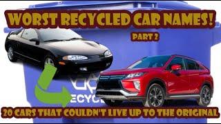 Here are the Top 20 worst recycled car names - Part 2