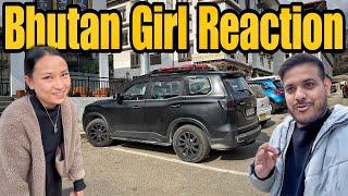 Bhutanese Girl Fell in Love With Mahindra Scorpio-N  |India To Bhutan By Road| #EP-8