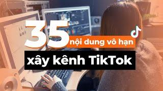 Xây kênh TikTok | 35 ý tưởng nội dung vô hạn