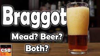 Braggot - It's MEAD, it's BEER, it's BOTH (and Easy)