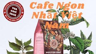 CAFE RANG XAY, CÀ PHÊ NGUYÊN CHẤT, CÀ PHÊ SẠCH, NGON RẺ SỐ 1 VIỆT NAM