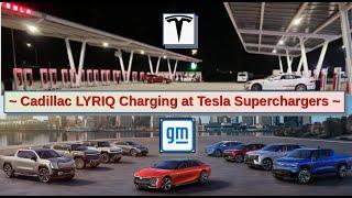 LYRIQ Charging at Tesla Superchargers