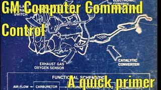 The GM Computer Command Control System Explained (Part 1)